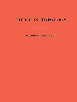 cover image of Topics in Topology. (AM-10), Volume 10